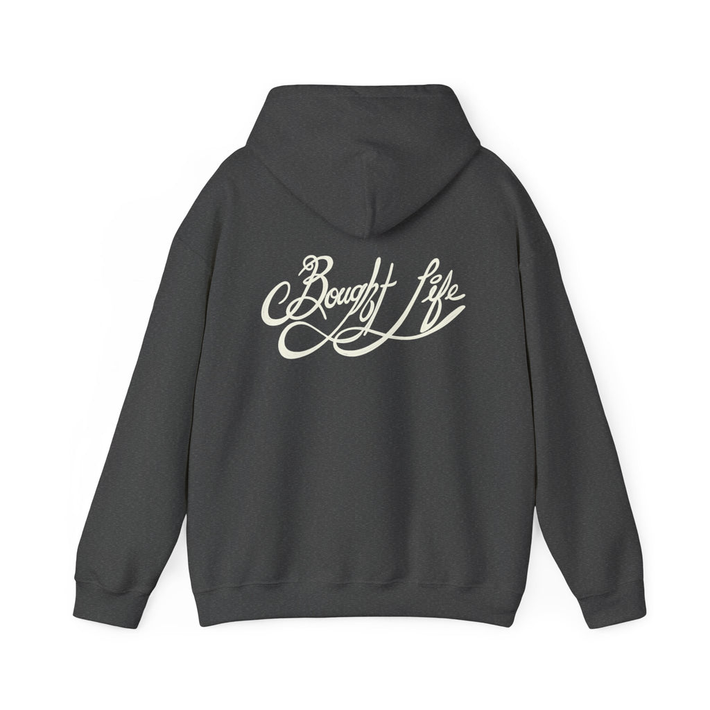 “Bought Life” Unisex Heavy Blend™ Hooded Sweatshirt