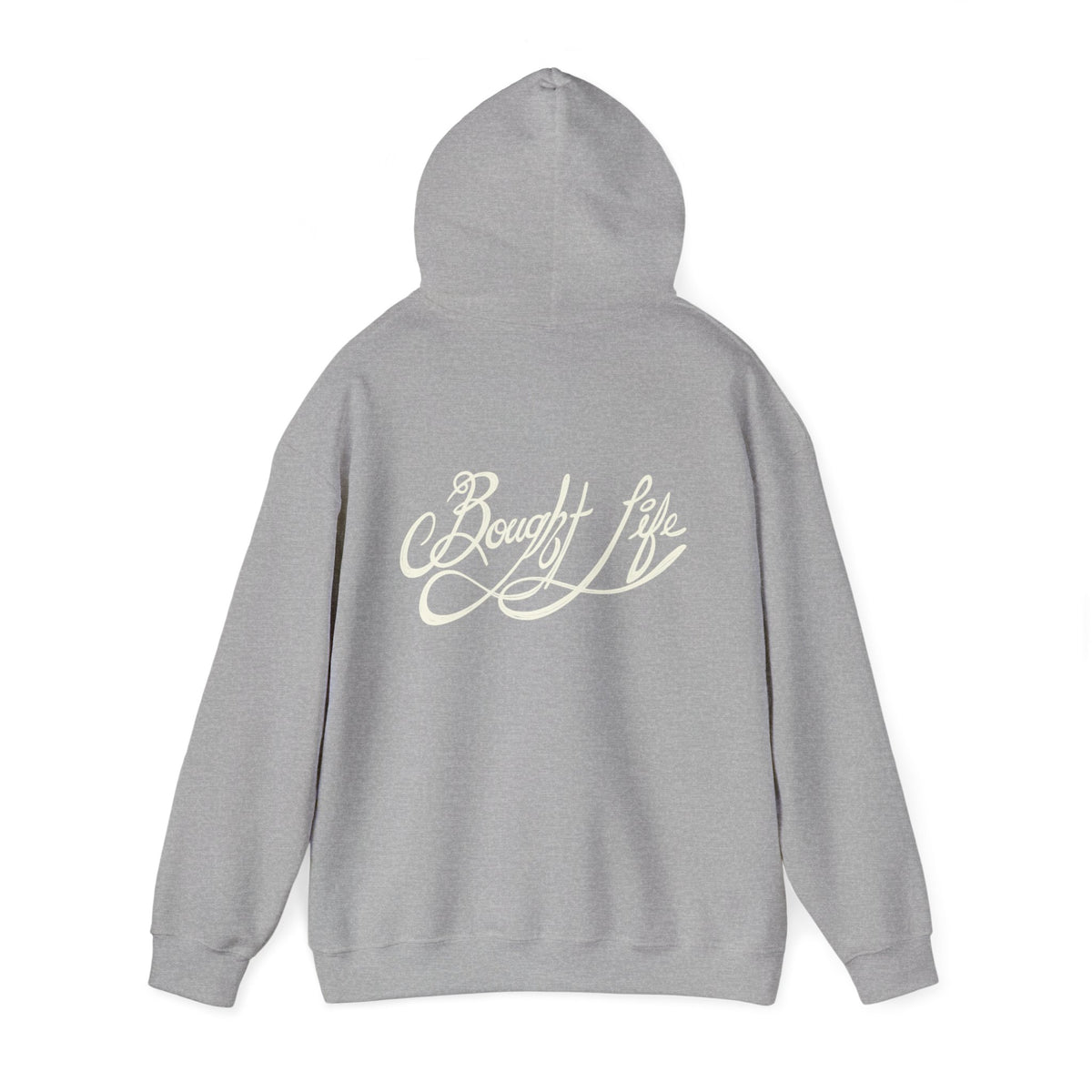 “Bought Life” Unisex Heavy Blend™ Hooded Sweatshirt