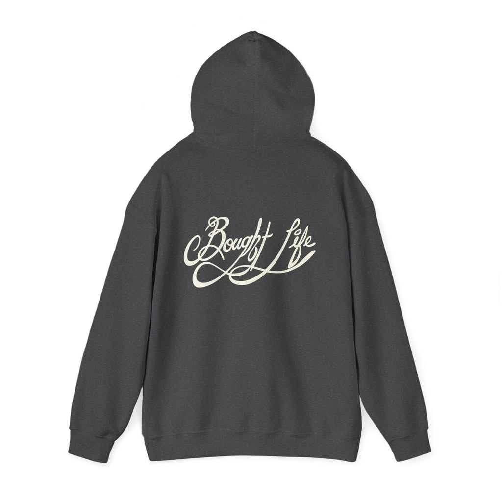 “Bought Life” Unisex Heavy Blend™ Hooded Sweatshirt
