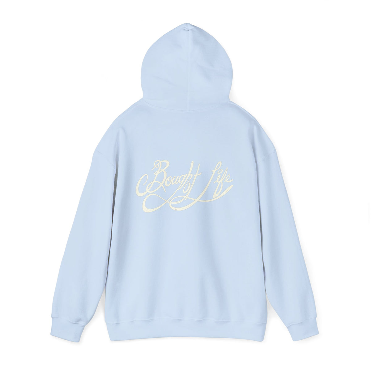 “Bought Life” Unisex Heavy Blend™ Hooded Sweatshirt